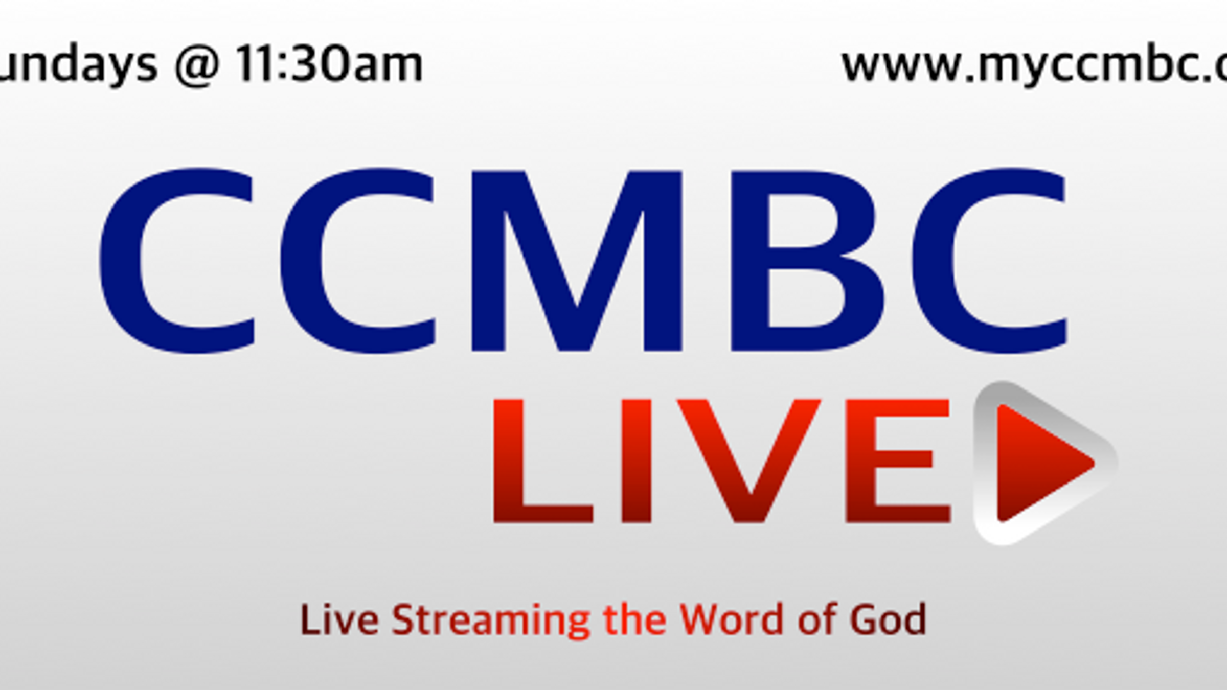 CCMBC Live Stream